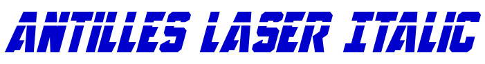 Antilles Laser Italic шрифт